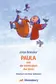 Book cover of Paula und die Leichtigkeit des Seins