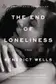 Book cover of The End of Loneliness