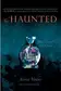Book cover of The Haunted (The Hollow, #2)