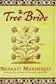 Book cover of The tree bride