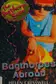 Book cover of Bagthorpes Abroad (The Bagthorpe Saga #5)