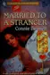 Book cover of Married to a Stranger