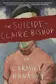 Book cover of The suicide of Claire Bishop