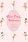 Book cover of Miss Lina's Ballerinas