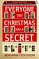Book cover of Everyone This Christmas Has a Secret