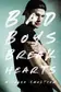 Book cover of Bad Boys Break Hearts