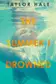 Book cover of The Summer I Drowned