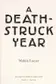 Book cover of A death-struck year