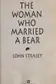 Book cover of The woman who married a bear