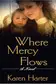 Book cover of Where mercy flows