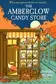 Book cover of The Amberglow Candy Store