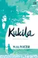 Book cover of Kukila - Kumpulan Cerita