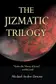 Book cover of The Jizmatic Trilogy