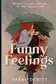 Book cover of Funny Feelings
