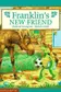 Book cover of Franklin's new friend