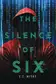 Book cover of The Silence of Six
