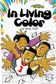 Book cover of In Living Color!