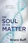 Book cover of The Soul of the Matter