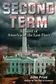 Book cover of Second Term A Novel of America in the Last Days