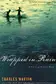 Book cover of Wrapped in Rain A Novel of Coming Home