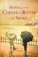 Book cover of Hotel on the Corner of Bitter and Sweet