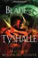Book cover of Blade of Tyshalle