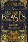 Book cover of Fantastic Beasts and Where to Find Them: The Original Screenplay