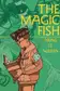 Book cover of The Magic Fish