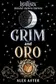 Book cover of Grim and Oro