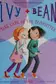 Book cover of Ivy + Bean Take Care of the Babysitter