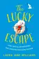 Book cover of The Lucky Escape