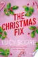 Book cover of The Christmas Fix