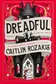 Book cover of Dreadful