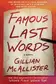 Book cover of Famous Last Words