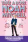 Book cover of Take a Bow, Noah Mitchell