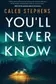 Book cover of You'll Never Know