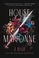 Book cover of House of Marionne