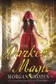 Book cover of The darkest magic