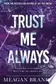 Book cover of Trust Me Always