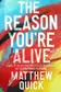 Book cover of The reason you're alive