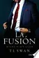 Book cover of La fusión