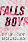 Book cover of Falls Boys