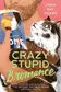 Book cover of Crazy Stupid Bromance