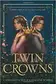 Book cover of Twin Crowns