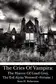 Book cover of The Cries of Vampira The Horror of Gaad Grey, the Evil Alpha Werewolf