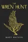Book cover of Wren Hunt