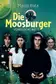 Book cover of Die Moosburger