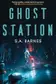 Book cover of Ghost Station