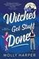 Book cover of Witches Get Stuff Done