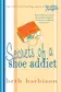 Book cover of Secrets of a Shoe Addict